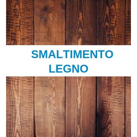 smaltimento legno