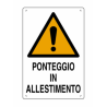Cartello Ponteggio in Allestimento PVC