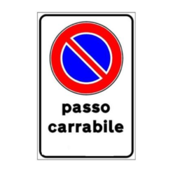 Cartello Passo Carrabile PVC