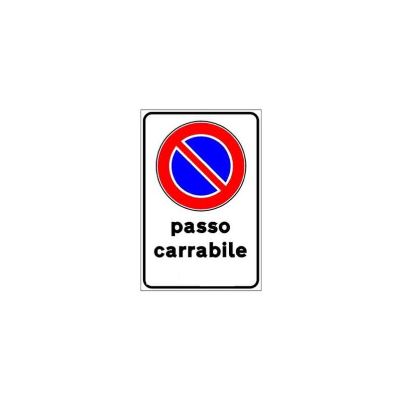 Cartello Passo Carrabile PVC